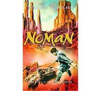 Noman, Noble Warriors William Nicholson (Auteur)