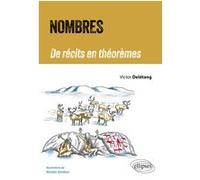 Nombres - De récits en théorèmes Victor Delétang (Auteur)