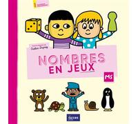 Nombres en jeux - maths en ms - Gaëtan Duprey - Acces Editions - broché - Scolaire / Universitaire