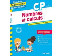 Nombres et calculs CP - Nouveau Cahier du jour Cahier du soir