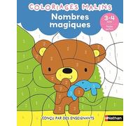 Nombres magiques – Petite section – Coloriages malins – Dès 3/4 ans