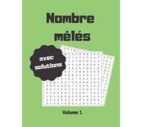 Nombres mêlés avec solutions volume1.: cahier d'activités pour adultes et enfants, idée de cadeau original de chiffres mélangés, 100 grilles avec solutions