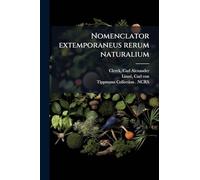 Nomenclator extemporaneus rerum naturalium