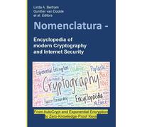 Nomenclatura - Encyclopedia Of Modern Cryptography And Internet Security