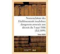 Nomenclature des Etablissements insalubres dangereux ou incommodes - Collectif - Hachette Bnf - broché - Livre