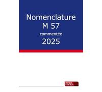Nomenclature M57 commentée 2025