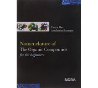 Nomenclature of the Organic Compounds for the Beginners