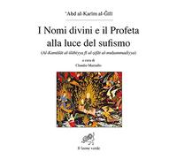 Nomi divini e il profeta alla luce del sufismo