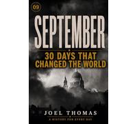 Nomical History September: Where Empires End and Everything Else Begins
