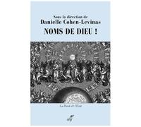 Noms De Dieu ! - L'unique, Le Pluriel Et Le Singulier