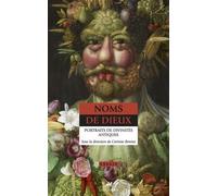 Noms De Dieux - Portraits De Divinités Antiques