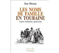 Noms de famille en touraine MOREAU J (Traduction)