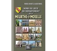 Noms de lieux du département de la Meurthe-et-Moselle