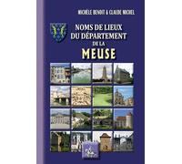 Noms de lieux du département de la Meuse