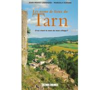 Noms De Lieux Du Tarn (Les)