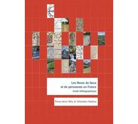 Noms de lieux et de personnes de France: Guide bibliographique