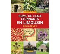 Noms de lieux étonnants en Limousin