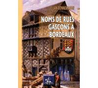 Noms De Rues Gascons À Bordeaux