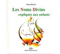 Noms (les) Divins expliqués aux enfants (Illustré, Couleurs)
