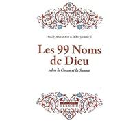 Noms (les) Divins selon le Coran et la Tradition, nouvelle édition