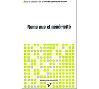 Noms nus et genericité - Carmen Dobrovie-Sorin - Presses Universitaires Vincennes - broché - Etude