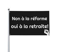 Non à La Réforme Oui à La Rétraite！ Bannière Contre la réforme des retraites Drapeau 0,9 x 1,5 m Bannière extérieure Home House Yard Sign Flags