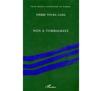 Non A La Tombalbaye ! Fragments Autobiographiques