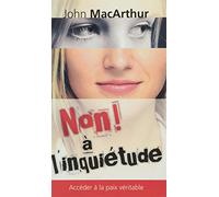 Non ! A l'inquiétude