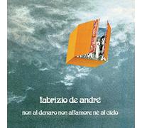 Non Al Denaro, Non All'amore, Ne Al Cielo (180 Gr. Sleeve + Printed..)