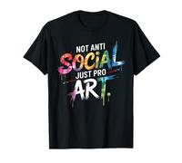 Non antisocial, juste des professeurs d'art professionnels introvertis et créatifs T-Shirt