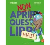 Non Aprire Questo Libro Mai!