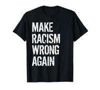 Non au racisme Personne ne naît en détestant Une Autre Personne T-Shirt