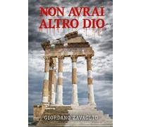 NON AVRAI ALTRO DIO