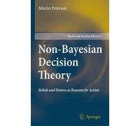 Non-Bayesian Decision Theory