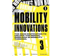 Non-Boring Mobility Innovations 2025
