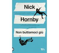 Non buttiamoci giù