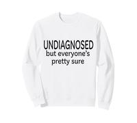 Non calibré mais Tout Le Monde est Joli et sûr | TISM drôle Sweatshirt