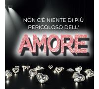 Non C'è Niente Di Più Pericoloso Dell'amore: Lamore È Un Caleidoscopio Di Emozioni