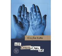 Non censuré - Cecylia Kuta (Literatur auf Polnisch)