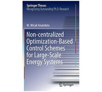 Non-Centralized Optimization-Based Control Schemes For Large-Scale Energy Systems