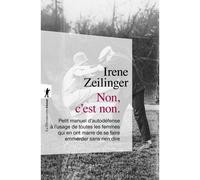 Non, c'est non. 1 CD audio - Irène Zeilinger - La découverte - Texte lu (CD) - Textes lus CD