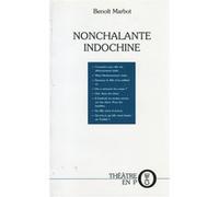 Non chalante indochine Marbot (Auteur)