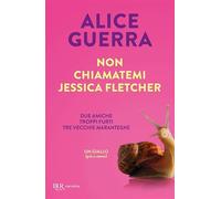 Non chiamatemi Jessica Fletcher