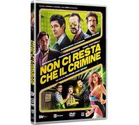 Non Ci Resta Che Il Crimine