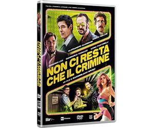 Non Ci Resta Che Il Crimine