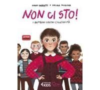 Non Ci Sto! I Bambini Contro L'illegalità