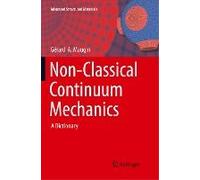 Non-Classical Continuum Mechanics