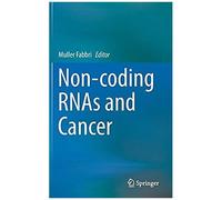 Non-Coding Rnas And Cancer