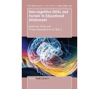 Non-Cognitive Skills And Factors In Educational Attainment
