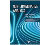 Non-Commutative Analysis